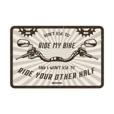 PLECHOVÁ CEDULE DON'T ASK TO RIDE MY BIKE, OXFORD (KRÉMOVÁ/ČERNÁ, ROZMĚR 30 X 20 CM)