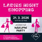 Ladies Night Shopping 2026 se blíží!