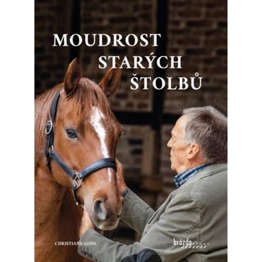 Publ Gohl Moudrost starých štolbů