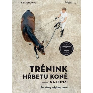 Publ Jung Trénink hřbetu koně - na lonži DOPRODEJ