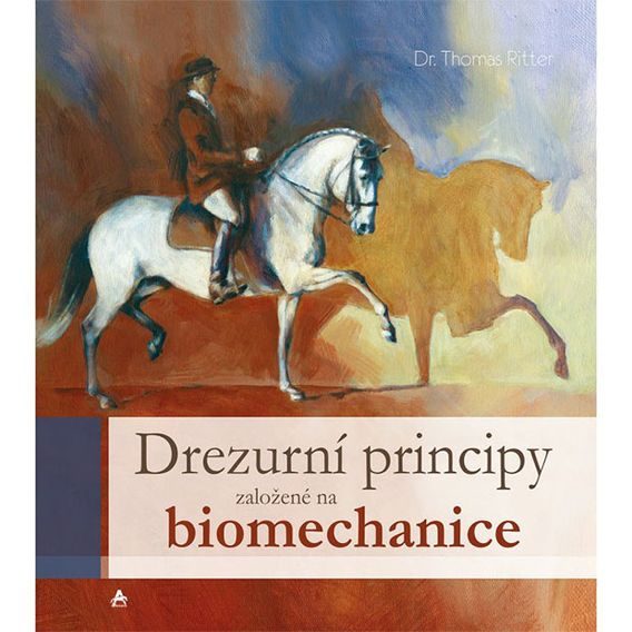 Publ Ritter Drezurní principy založené na biomechanice DOPRODEJ