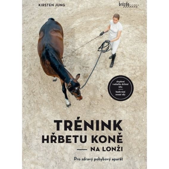 Publ Jung Trénink hřbetu koně - na lonži DOPRODEJ