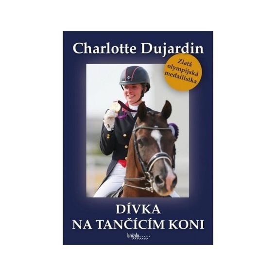 Publ Dujardin Dívka na tančícím koni DOPRODEJ