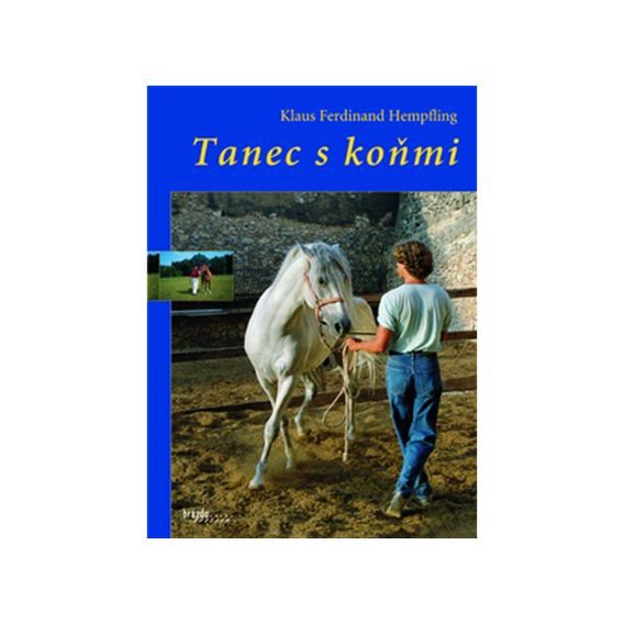 Publ Hempfling Tanec s koňmi DOPRODEJ