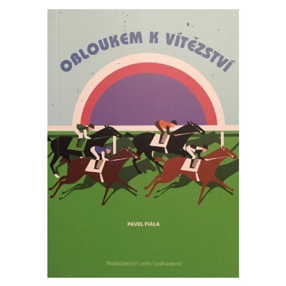 Publ Gotthardová Obloukem k vítězství DOPRODEJ
