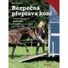 Publ Haller Bezpečná přeprava koní DOPRODEJ