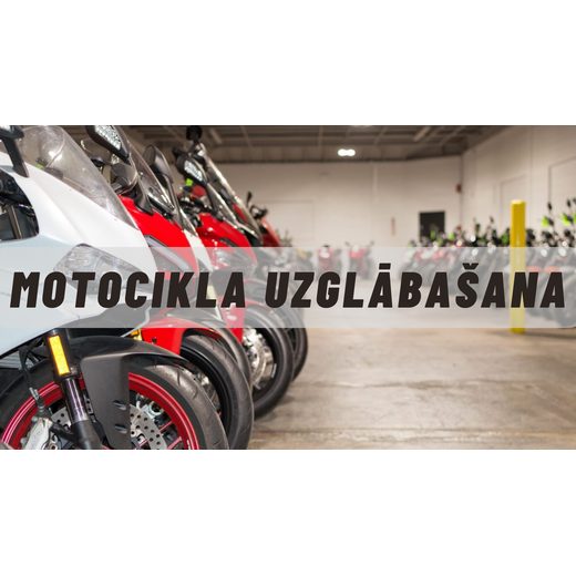 MOTOCIKLA UZGLĀBAŠANA