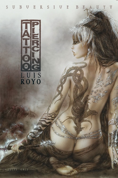 Levně Luis Royo TATTOO & PIERCING SUBVERSIVE BEAUTY PORTFOLIO