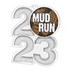 Mud Run 2023 Acrylic Medal