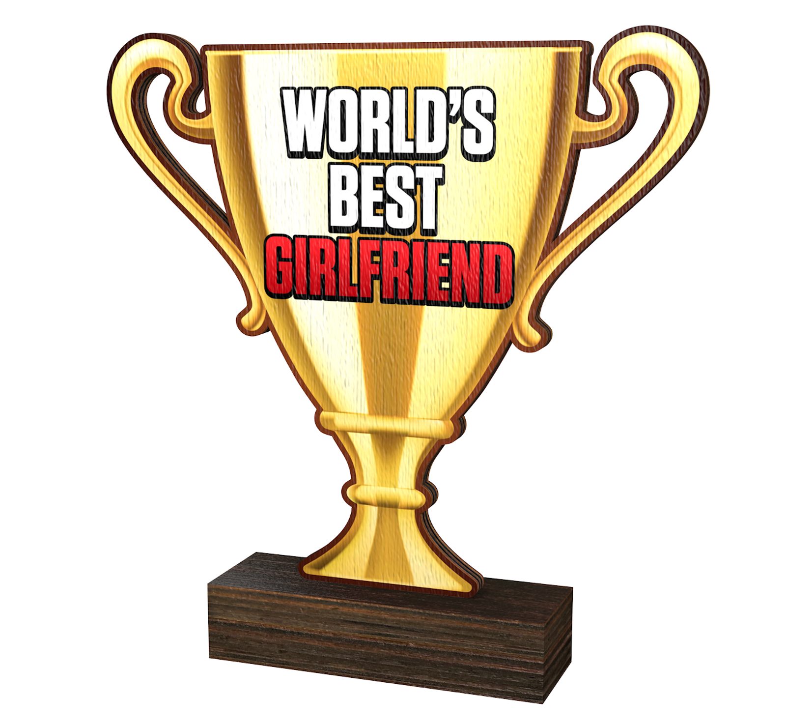 Worlds most Awesome Girlfriend - Ornament - Raw Wood Worlds most Awesome Girlfriend - Ornament - Raw Wood