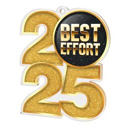 Best Effort 2025 Acrylic Medal