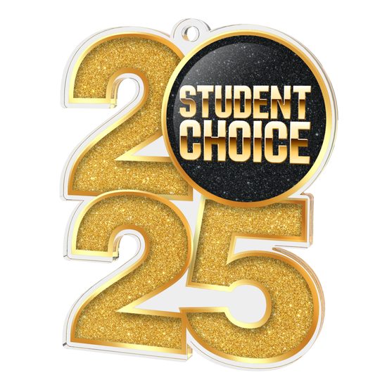 Student Choice 2025 Acrylic Medal