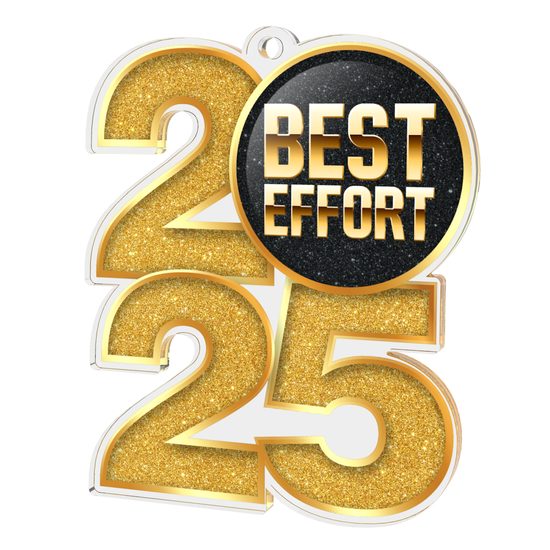 Best Effort 2025 Acrylic Medal