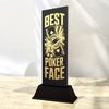 Shadowline Best Poker Face Metal Trophy