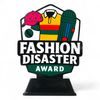 Pavilion Fashion Disaster Award Cricket Trophy