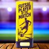 Tower Elite Heavyweight Futsal Men's Player of the Match Trophy