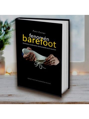 FENOMÉN BAREFOOT – Petr Exnar