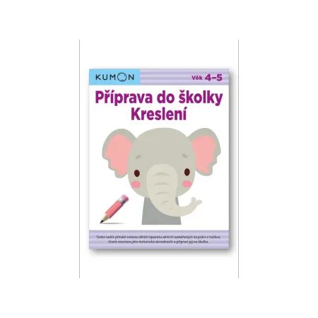 DĚTSKÁ KNIHA Příprava do školky Kreslení