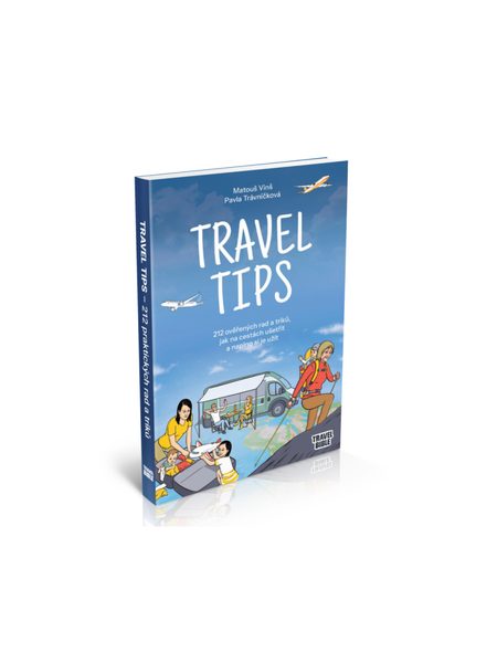 TRAVEL TIPS – Matouš Vinš, Pavla Trávníčková