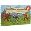 Knížka leporelo Polámal se mraveneček