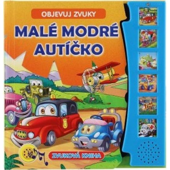 Zvuková knížka Malé modré autíčko