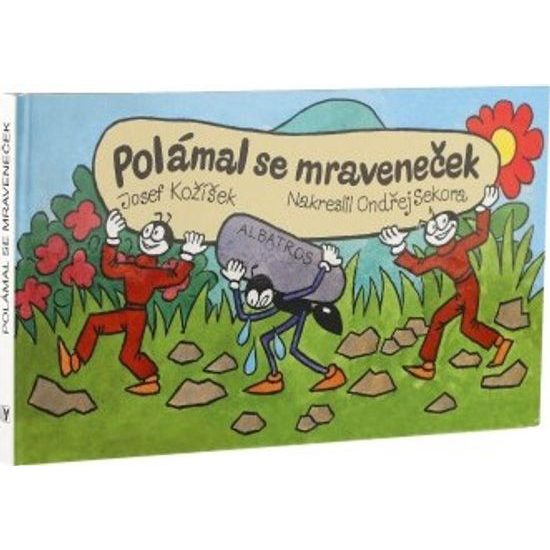 Knížka leporelo Polámal se mraveneček