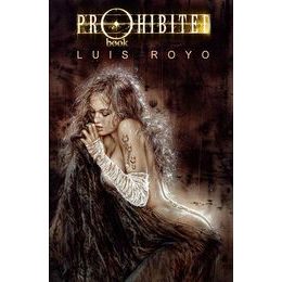Luis Royo TILTOTT KÖNYV I