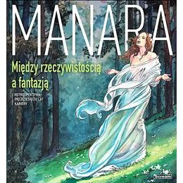 MANARA: Între realitate și fantezie