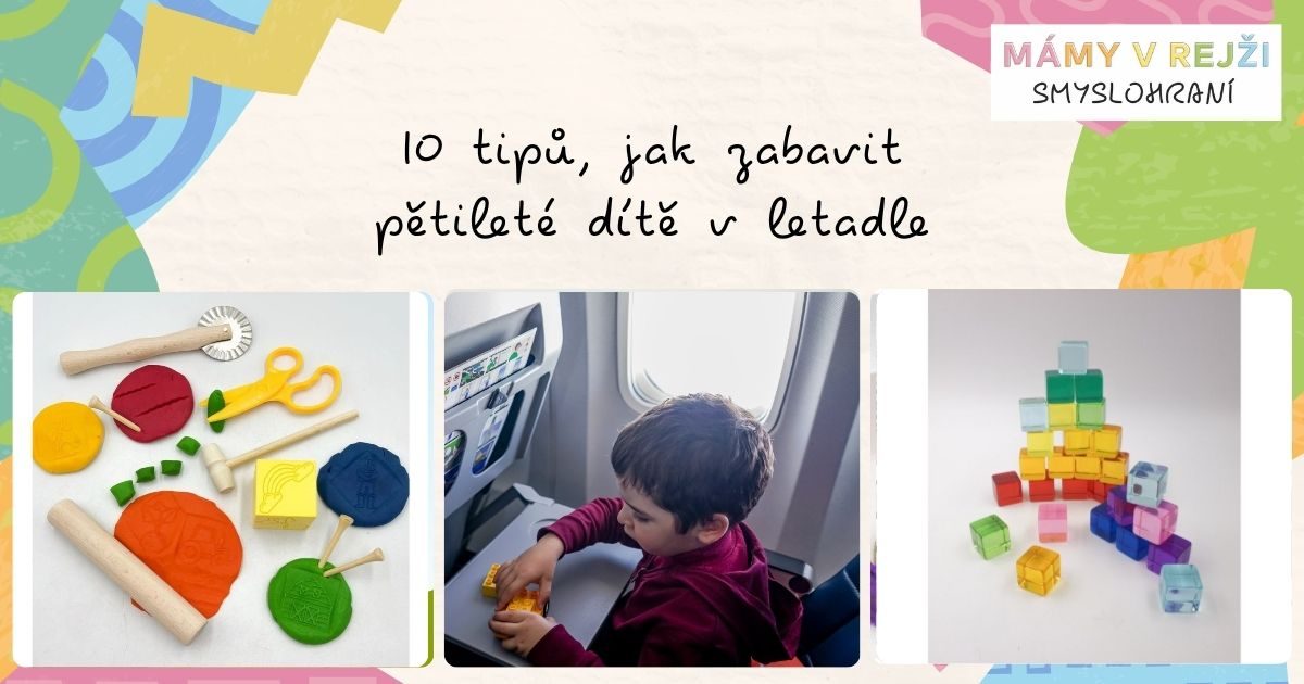 10 tipů, jak zabavit pětileté dítě v letadle