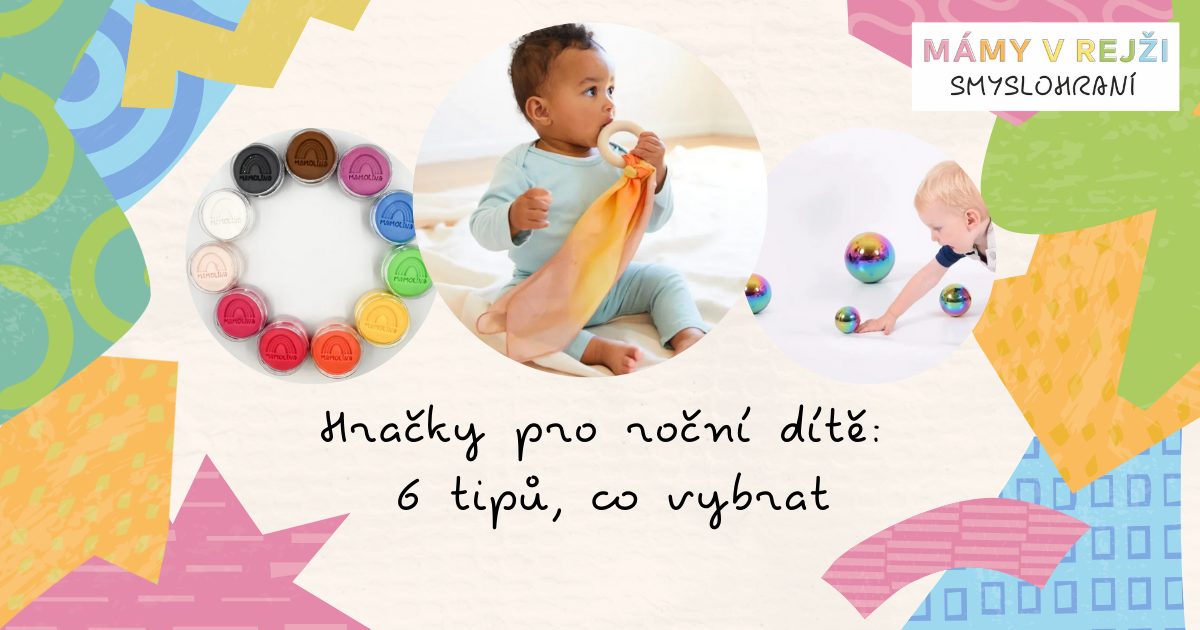 hracky-pro-rocni-dite-6-tipu-co-vybrat