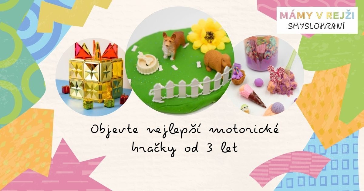 nejlepsi-motoricke-hracky-od-3-let