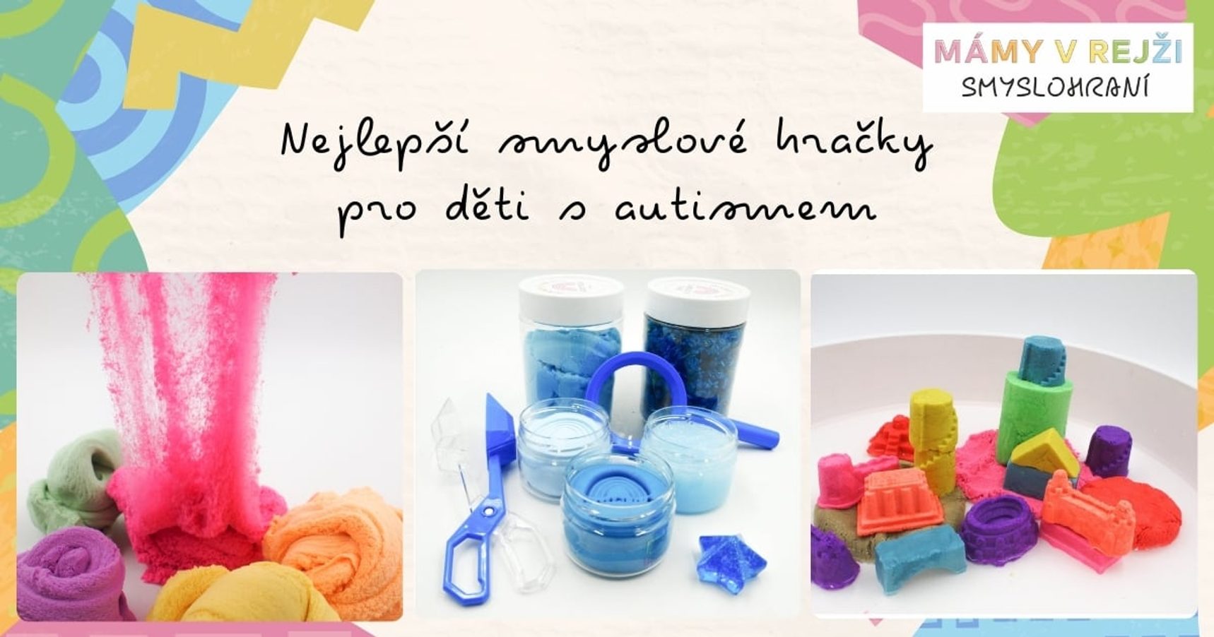 nejlepší smyslové hračky pro děti s autismem
