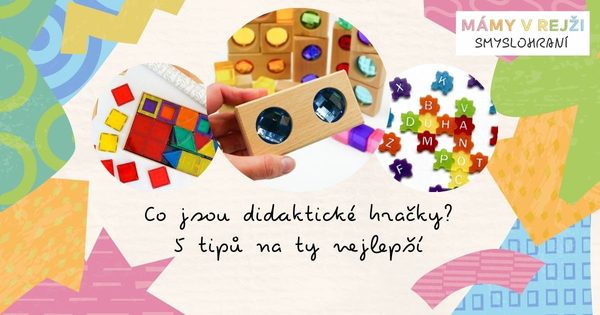 Co jsou didaktické hračky? 5 tipů na ty nejlepší
