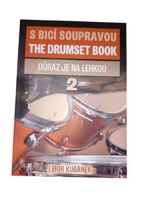 Libor Kubánek: S bicí soupravou 2 Důraz je na lehkou